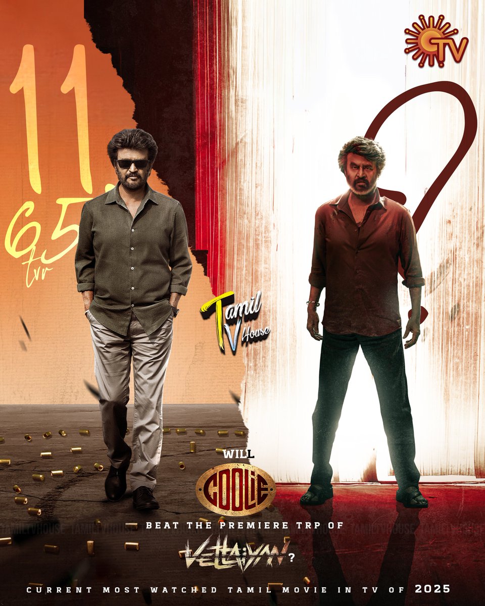 tamiltvhouse's tweet image. #Coolie TV Premiere Ratings drop tomorrow ! 

Can it beat #Vettaiyan (11.65 TVR) premiere ratings — the most-watched Tamil movie on Television of 2025

What’s your guess?

#SaiSango #TAMILTVHouse
#Rajinikanth #SuperstarRajinikanth #SunTV