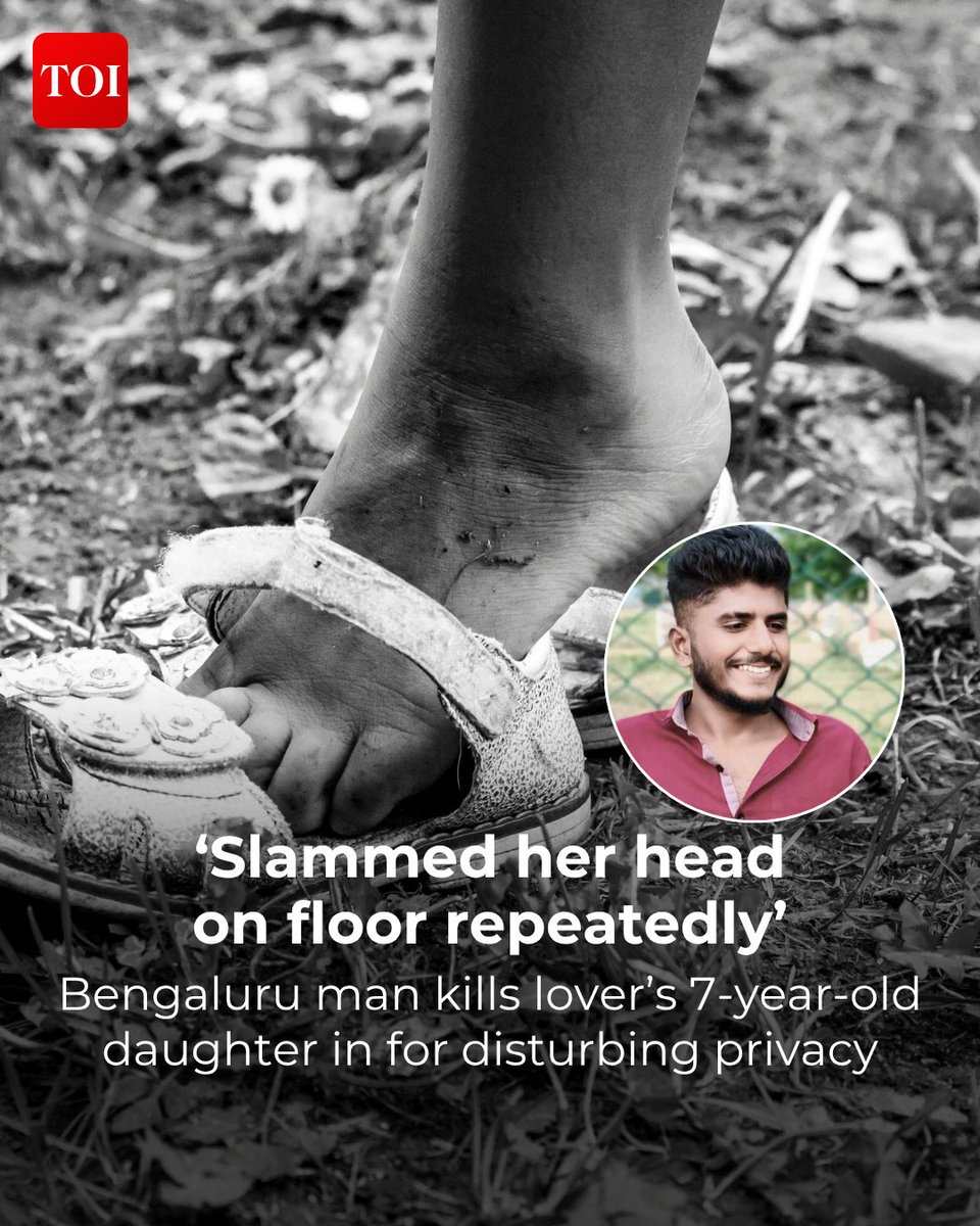 'Was becoming a disturbance to his private time with her mother': A 26-year-old former marketing executive was arrested for murdering his girlfriend's seven-year-old daughter.

More details 🔗 toi.in/69hrHa

#Bengaluru #Karnataka