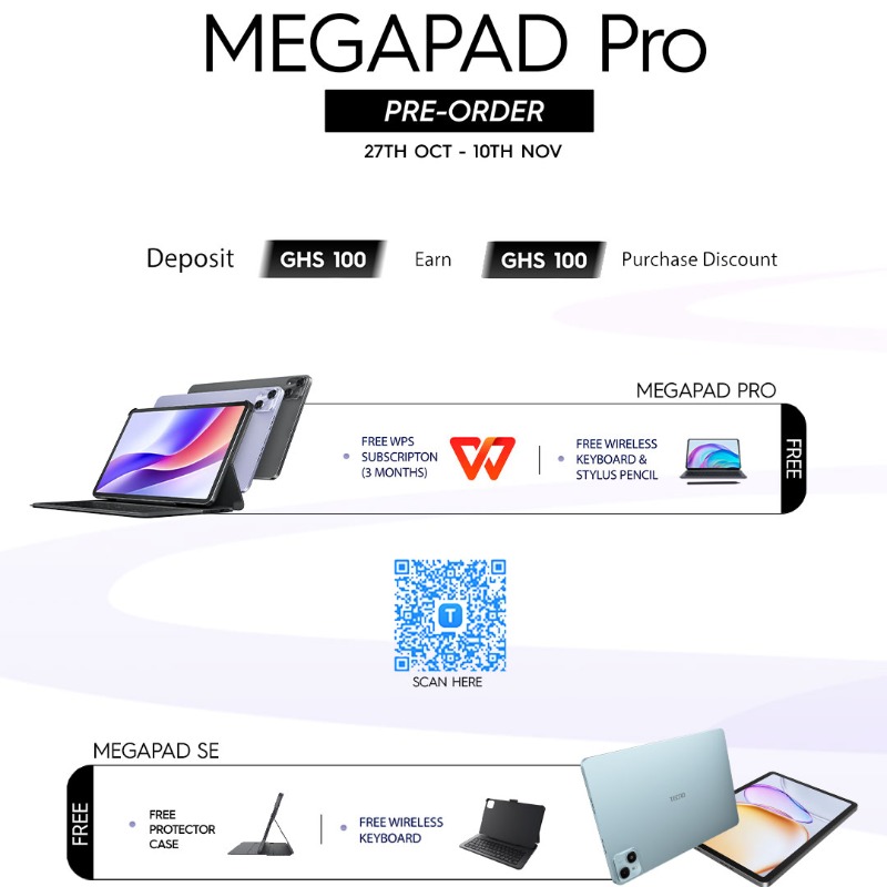 TecnoMobileGH's tweet photo. Pre-order the all new TECNO MEGAPAD Pro!!
Your AI-powered tablet for productivity and entertainment !
Deposit GHS 100 and get GHS 100 off your purchase.
Enjoy freebies like a wireless keyboard, stylus pencil, and 3-month WPS subscription.