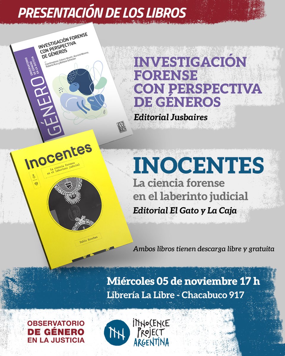 ObsdeGenero's tweet image. Les esperamos a la presentación de "Investigación forense con perspectiva de géneros" de @jusbaires e "Inocentes. La ciencia forense en el laberinto judicial" Editorial El Gato y La Caja.
🗓️Miércoles 5 de noviembre – 17 h
📍La Libre – Chacabuco 917
Entrada libre y gratuita.