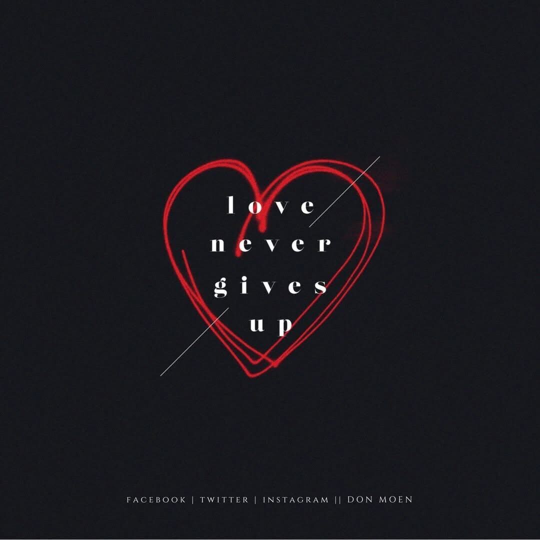 donmoen's tweet image. “Love never gives up; and its FAITH, HOPE, and PATIENCE never fail.”

-I Corinthians 13:7

#loveneverfails #love #faith #hope #patience #savior #godisgood #jesuslovesyou #donmoen