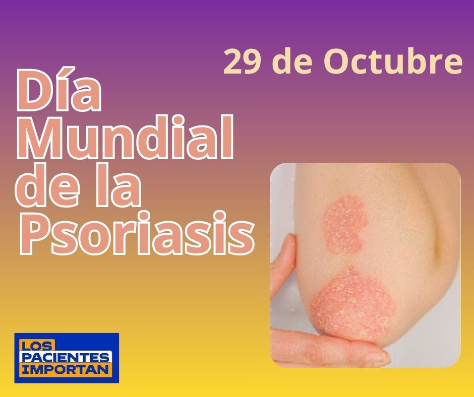 los_pacientes's tweet image. El Día Mundial de la Psoriasis se celebra cada 29 de octubre para crear conciencia, reducir el estigma y promover el acceso a una mejor atención médica y tratamiento para las personas con psoriasis y artritis psoriásica. #psoriasis #29deoctubre #IMPORTANTE