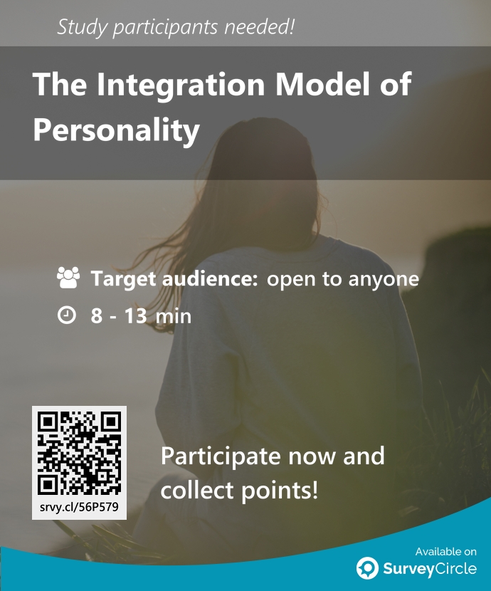 SurveyCircle's tweet image. Participants needed for top-ranked study on SurveyCircle:

"The Integration Model of Personality" surveycircle.com/56P579/ via @SurveyCircle

#personality #selfimprovement #needsbased #psychology #survey #surveycircle