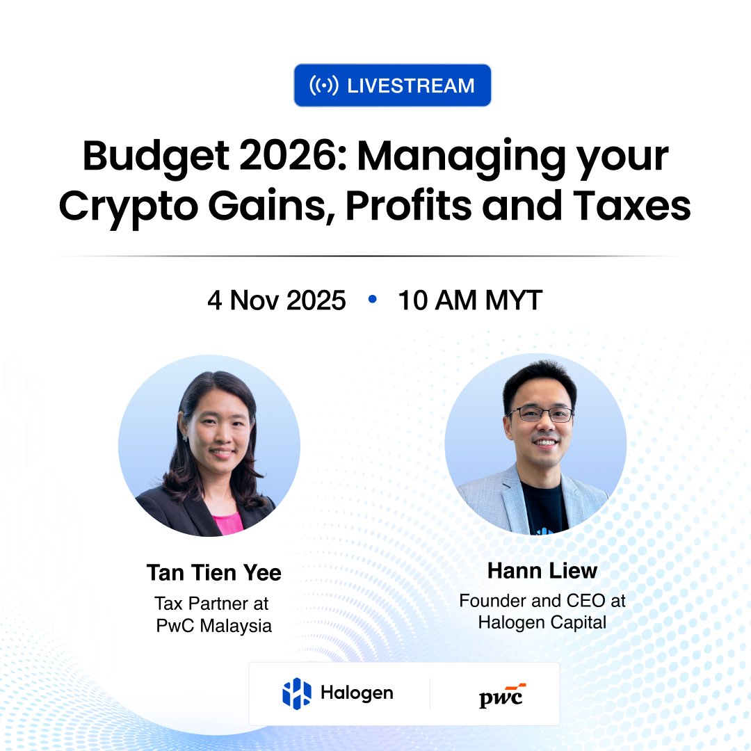 HalogenCapital's tweet image. 🚨 NEW WEBINAR ALERT🚨

With 2026 around the corner, do you know how your digital asset gains and profits will be taxed?

Whether you’re an active trader, long-term investor, or just starting out, understanding how digital assets are treated under Malaysia’s tax framework has…
