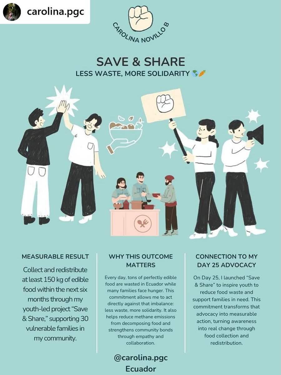 Food justice meets youth action in this powerful commitment from a #PGC2025 participant: "My measurable outcome: Collect and redistribute 150 kg of edible food within 6 months through my youth-led project “Save &amp; Share,” helping 30 families in need."