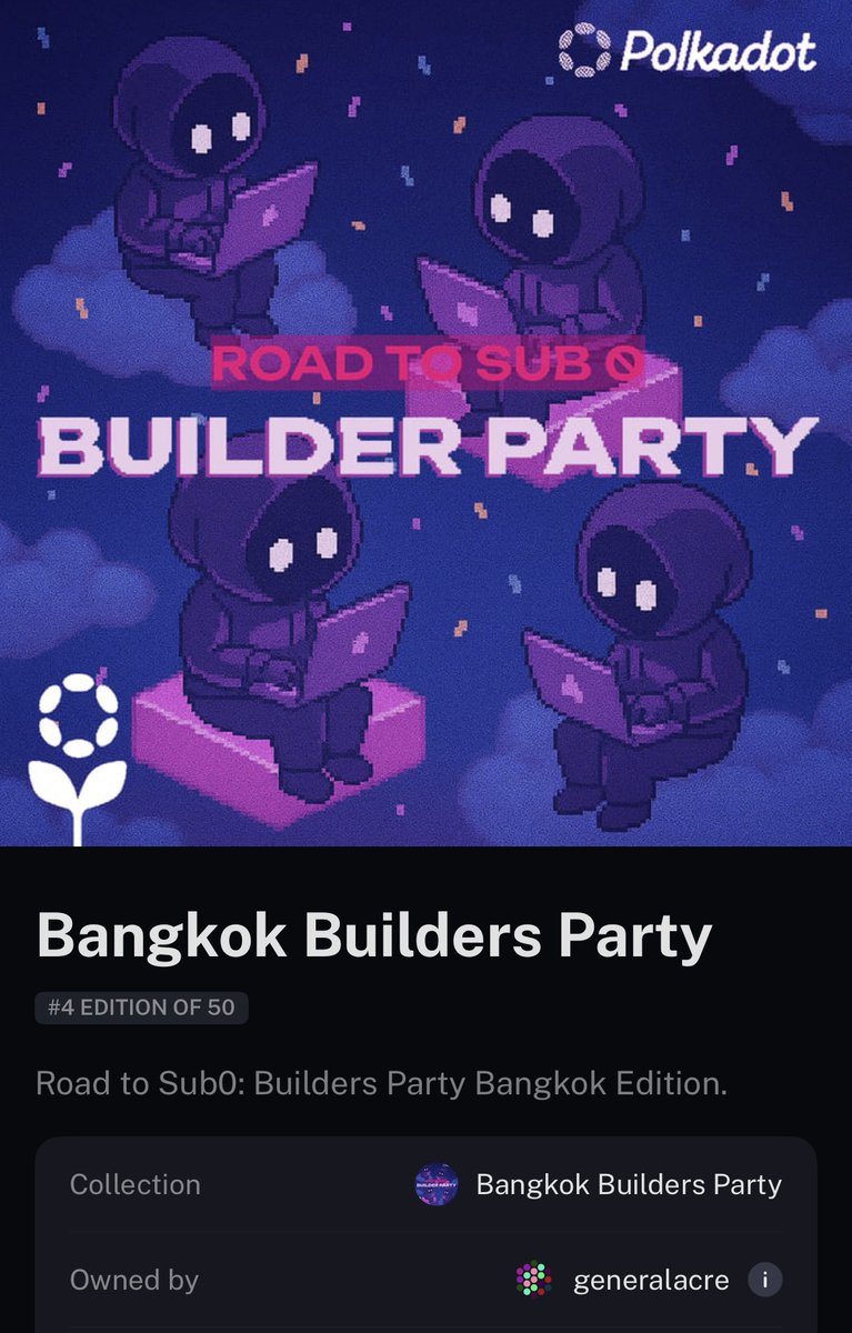 Acrepedia's tweet image. Huge thanks to @wario_mx  and @TomYumDAO for the NFT recommendation! That was a great tip. And seriously, the 💗Polkadot Bangkok builder party was awesome! We definitely need more events like that.

#PolkadotParty #roadtosub0