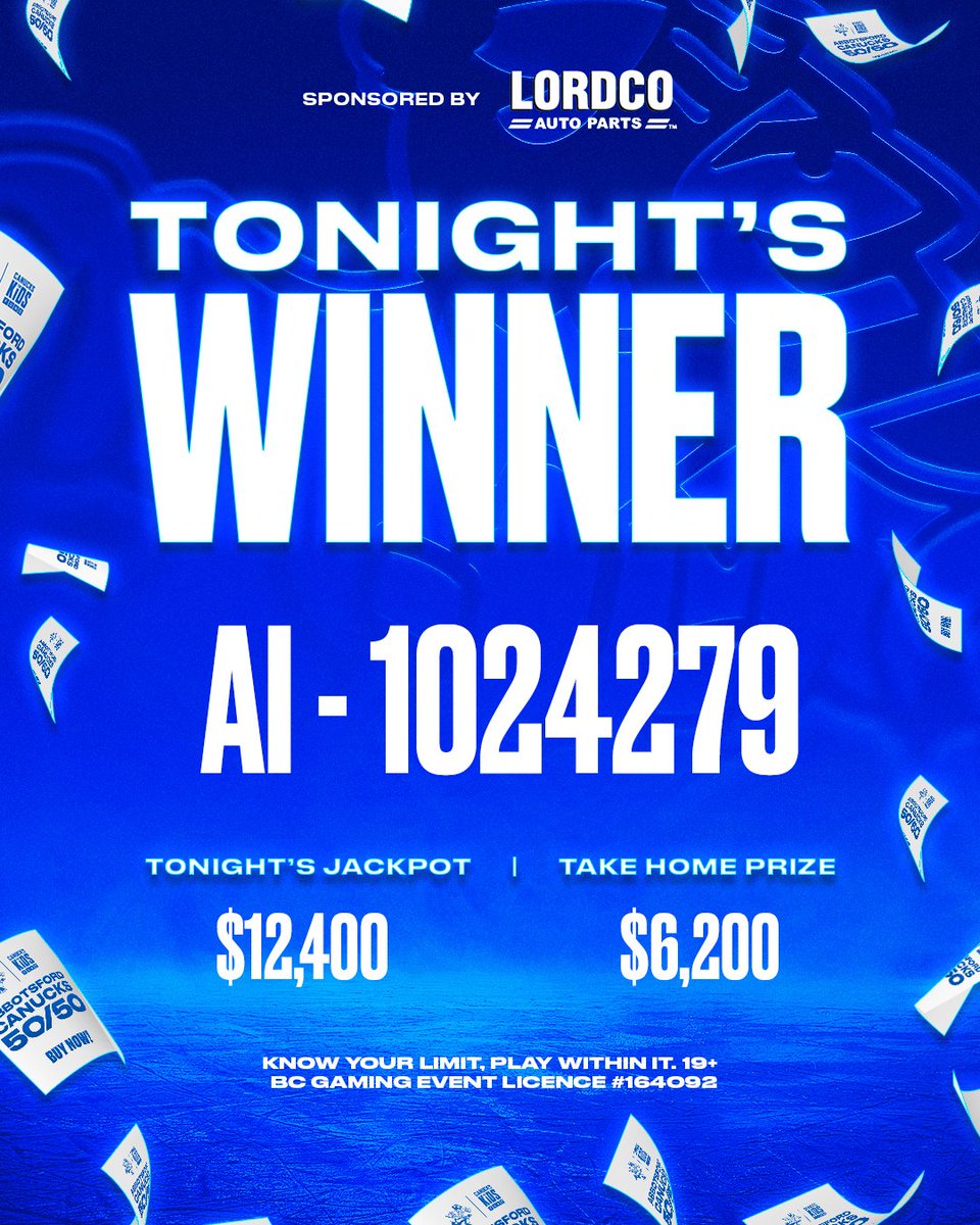 Congratulations to tonight's <a href="/Canucksforkids/">Canucks For Kids Fund</a> Fund 50/50 winner, presented by Lordco!

Tonight's winning ticket is  AI - 1024279 winning $6,200 of our $12,400 total jackpot!