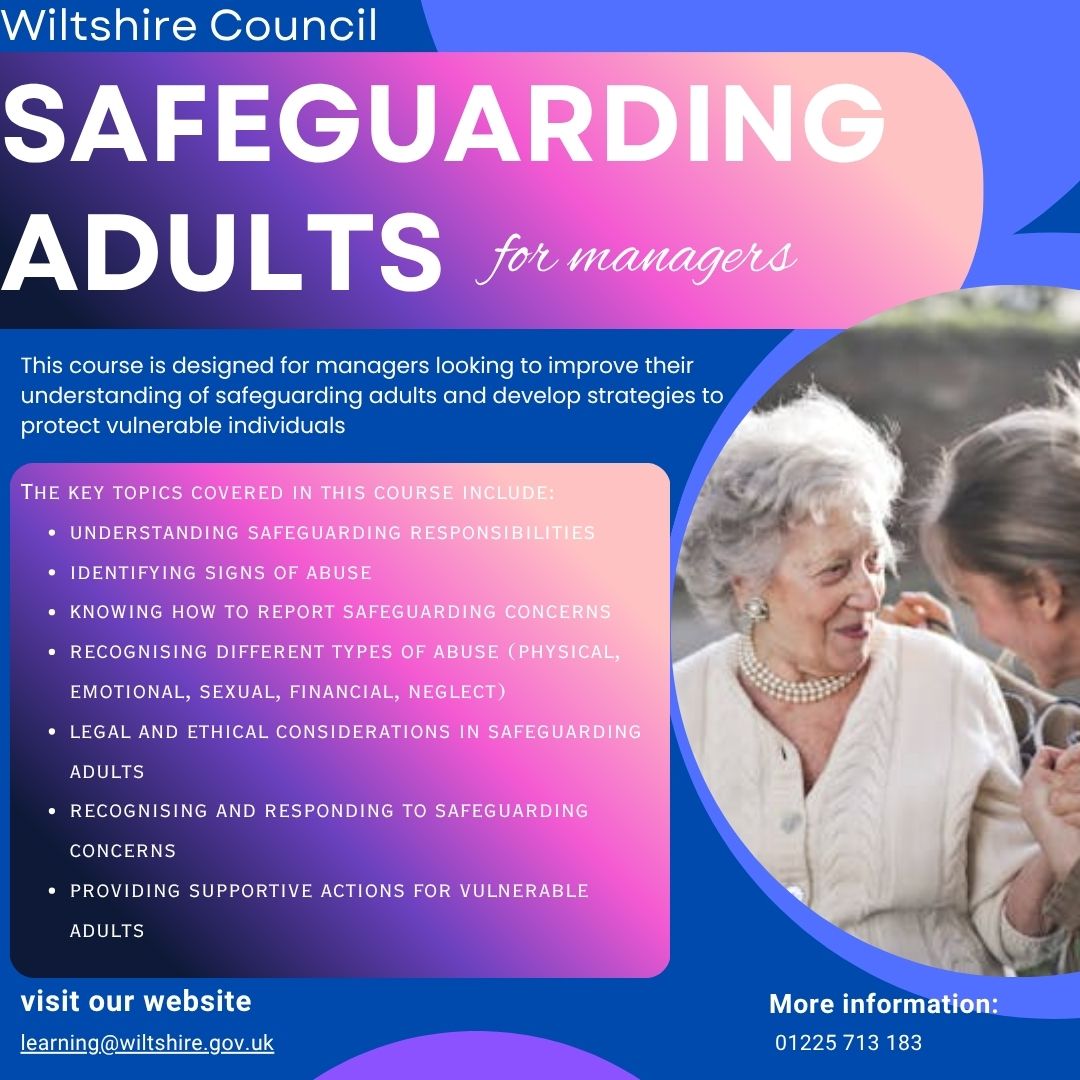 💡 Wiltshire Training Course:

Safeguarding adults for managers

📆 Monday 17th November
🕙 13:00 - 16:00
📍 Delivered remotely via Microsoft teams

To find out more &amp; book:

-www.wiltshire.gov.uk/training-courses

*If you work in a school please book via Right Choice