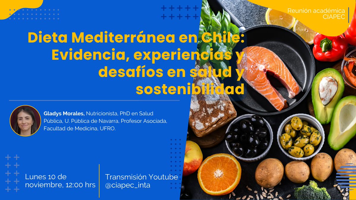 🥗¿Dieta Mediterránea? Te invitamos a la próxima Reunión Académica CIAPEC, con la exposición de Gladys Morales, "Dieta Mediterránea en Chile: Evidencia, experiencias y desafíos en salud y sostenibilidad".

🗓️Lunes 10 de nov, 12hrs
▶️Por: youtube.com/live/WLWFneGo1…