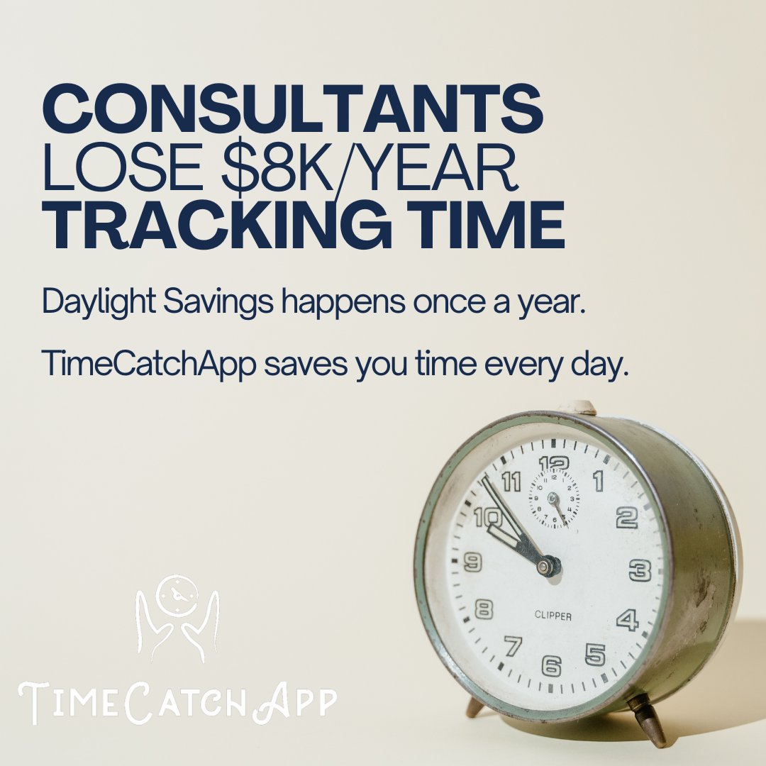 TimeCatchEasy's tweet image. 💵The average consultant loses 120–150 hours per year — that’s over $8,000 in lost billable time.

⏳ Save your time and your money! Try it for FREE at timecatchapp.com

#SmallBiz #DaylightSavings