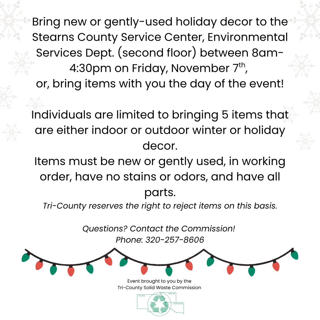 ⏰ Reminder! Drop off your new or gently used holiday decor this 𝗙𝗿𝗶𝗱𝗮𝘆, 𝗡𝗼𝘃. 𝟳 at the Stearns County Service Center, Environmental Services (2nd floor) between 8 a.m. - 4:30 p.m.

Can’t make it? Bring your items to the event on Nov. 10 instead!