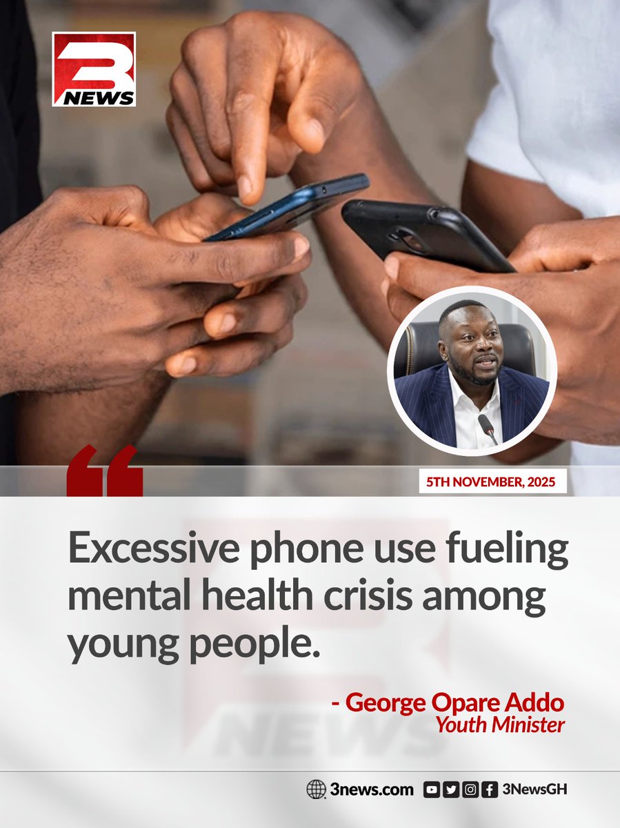 tv3_ghana's tweet photo. The Youth Minister, George Opare Addo, has raised the alarm, stating that the mental health of young Ghanaians is being severely impacted by excessive mobile phone use.

#3NewsGH #TV3GH https://t.co/mnsRDBzgwi