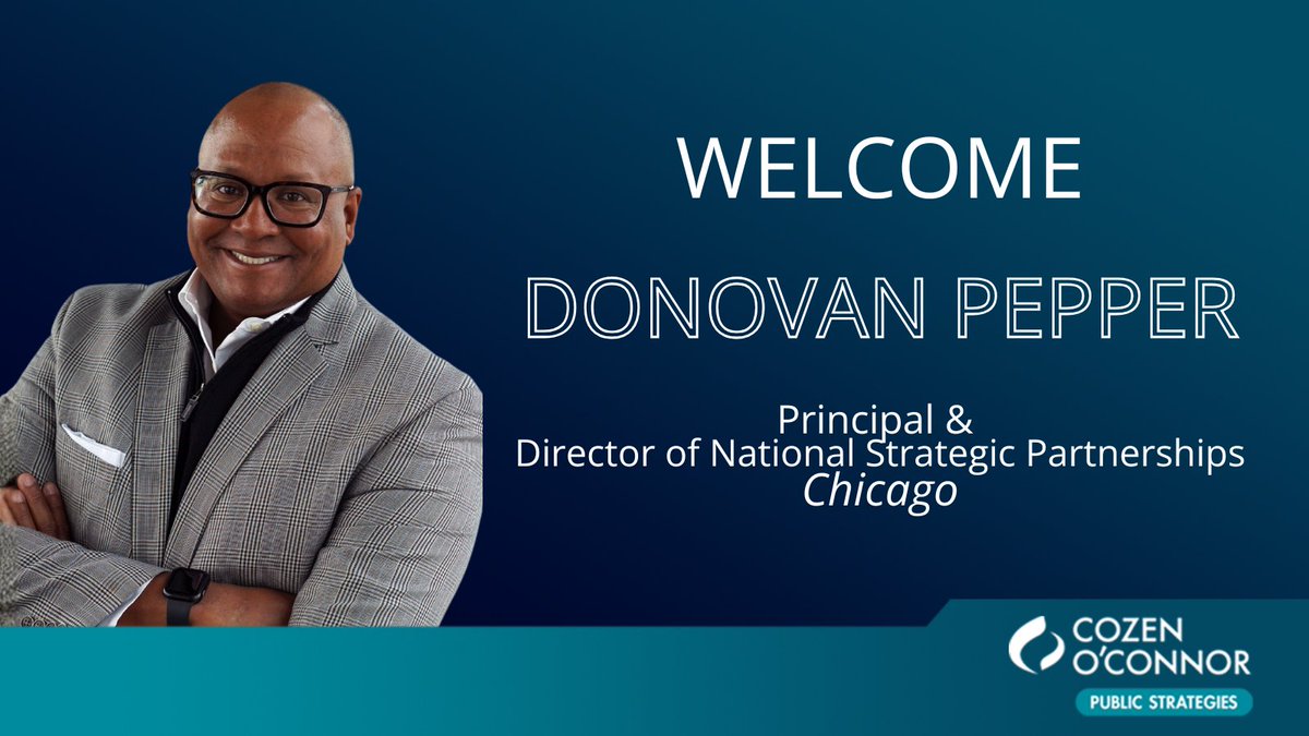 👏 Join us in welcoming Donovan Pepper as principal &amp; director of national strategic partnerships in our #Chicago office!

🔗 copublicstrategies.com/cozen-oconnor-…