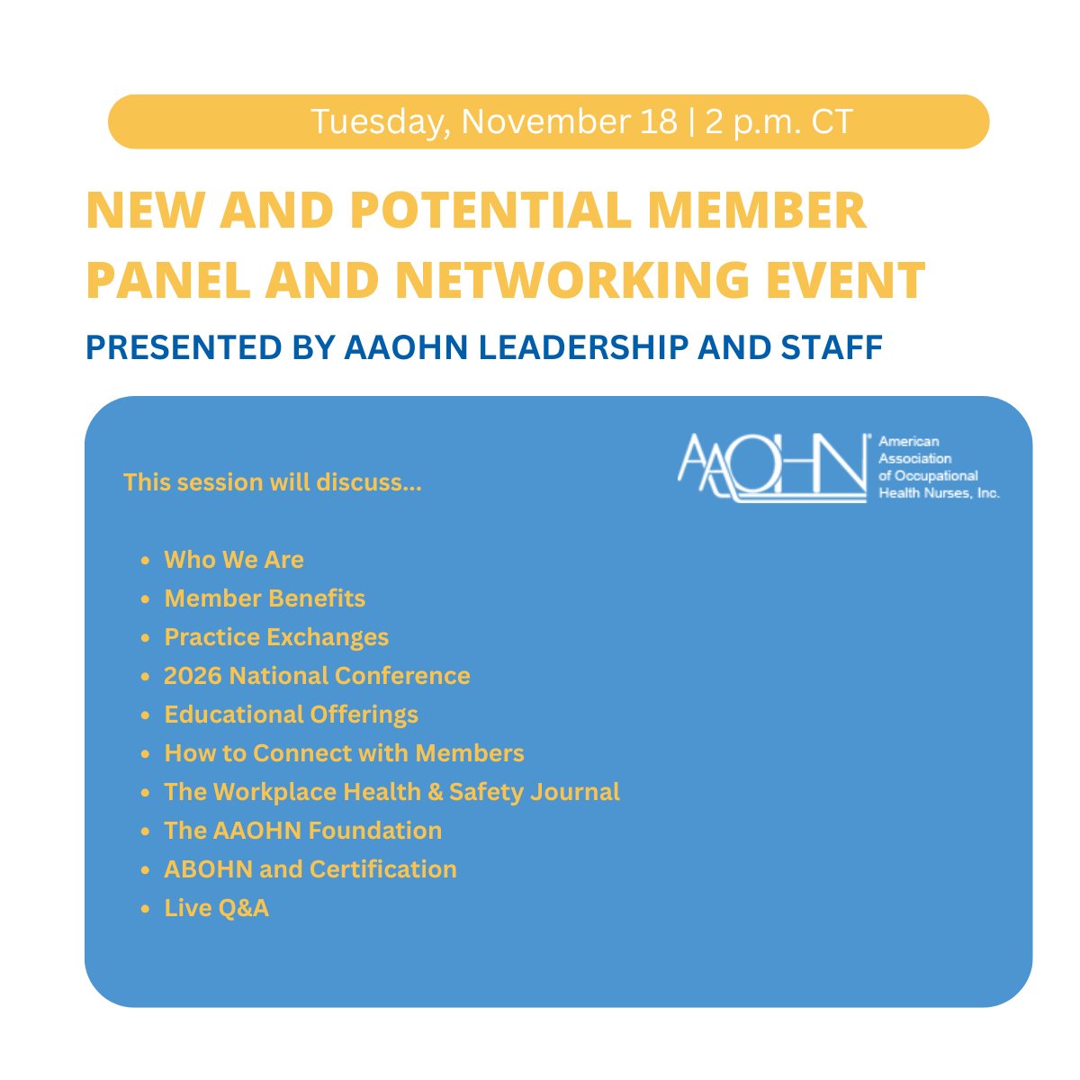Join AAOHN on Tuesday, November 18, at 2 p.m. CT, for a friendly virtual panel discussion and networking session designed specifically to explore the benefits of AAOHN membership and provide a space for connection and collaboration. All are welcome! RSVP: smithbucklin.zoom.us/meeting/regist…