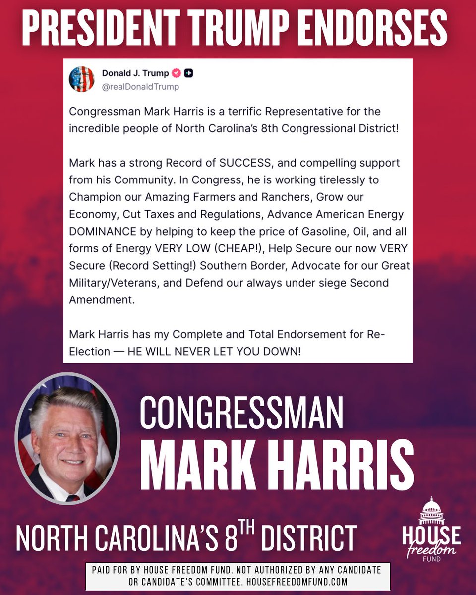 🚨President Trump endorses House Freedom Caucus Member, Mark Harris for NC-08🚨
<a href="/MarkHarrisNC8/">Mark Harris</a>