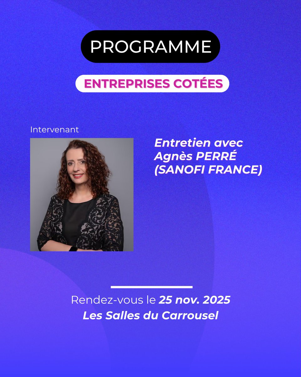 InvestirDay's tweet photo. 🏢📈 Programme Entreprises Cotées

Le 25 novembre prochain, ne manquez pas l'entretien d'Agnès PERRÉ, Directrice Financière de @sanofi France 👏!

Vous avez rendez-vous à Investir Day 2025 pour assister à près de 120 prises de parole exclusives👉 https://t.co/8dkQbqooCz @SanofiFR https://t.co/RaWNEv10wk