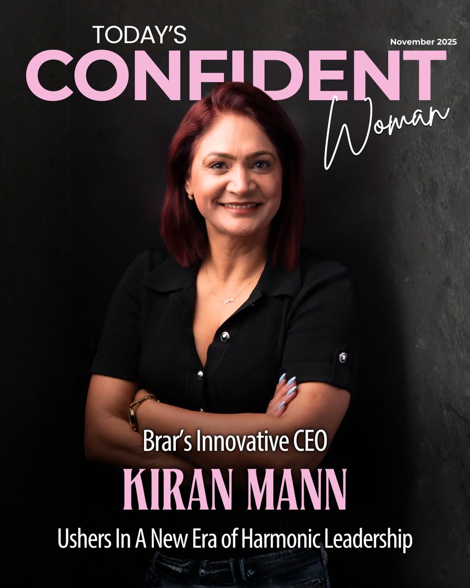 🌟 I’m so excited to reveal our November cover for Today’s Confident Woman magazine! 🥳

This month, we’re spotlighting the remarkable Kiran Mann, CEO of Brar’s — a visionary leader and creator of The Harmonic System, a transformative framework that bridges the gap between