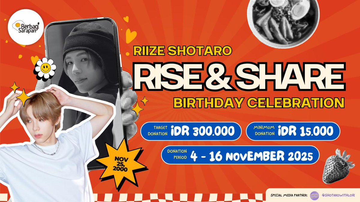 InfiniteLjong's tweet photo. Help Repost 🧋

🧋 Rise &amp; Share:
Osaki Shotaro Birthday Donation Project

🥡 Min. Donation: IDR 15.000
🥡 Target Donation: IDR 300.000
🥡 Donation Period: 4 - 16 November 2025
🔗 TO DONATE: https://t.co/PqCR9pQEKD

Special media partner by @shotarowithlove 🧡 https://t.co/ASnw0DhLxm