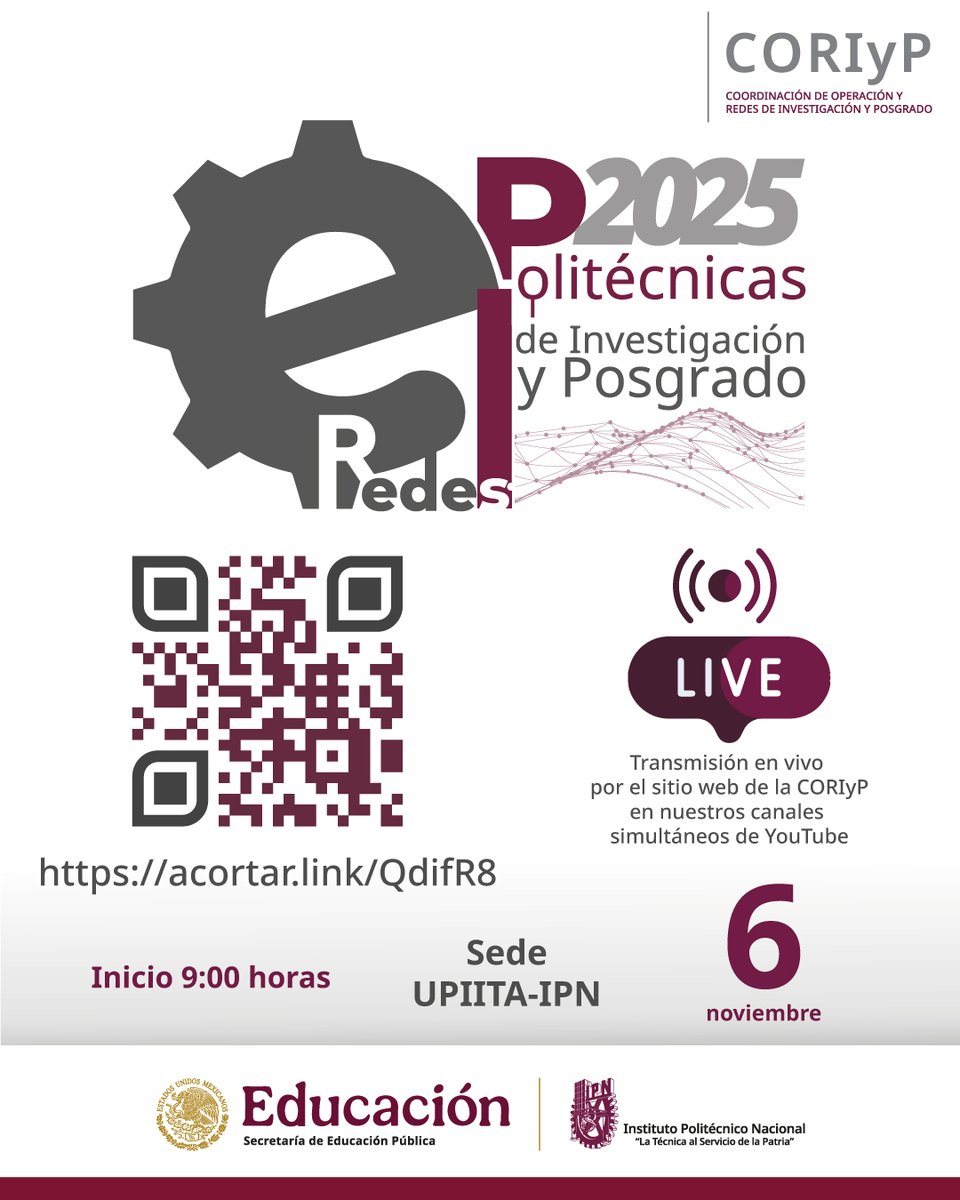 Te invitamos al Encuentro de Redes de Investigación y Posgrado 2025 🎓📅6 de noviembre|🕘9:00 h |  UPIITA Impulsar soluciones innovadoras con impacto territorial💡Transmiisón en vivo | ipn.mx/coriyp/
 #EncuentroRedesIPN2025 <a href="/IPN_SIP/">Secretaría de Investigación y Posgrado del IPN</a> <a href="/IPN_DirInv/">Dirección de Investigación</a> <a href="/IPNPosgrado/">Dirección de Posgrado del IPN</a> <a href="/DDiCyT_IPN/">DDiCyT IPN</a>