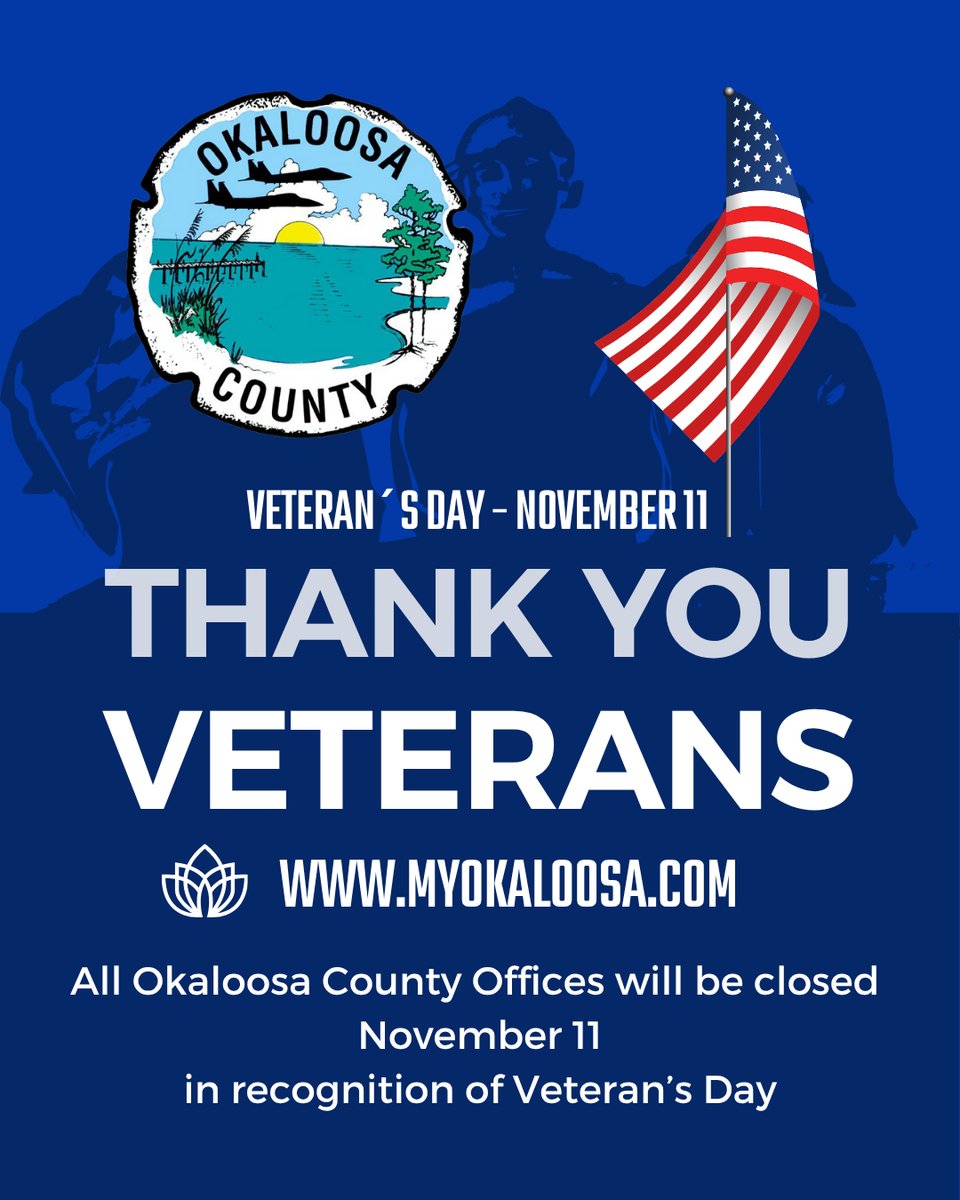 All Okaloosa County offices will be closed Tuesday November 11, 2025 in recognition of Veteran's Day.

MyOkaloosa.com