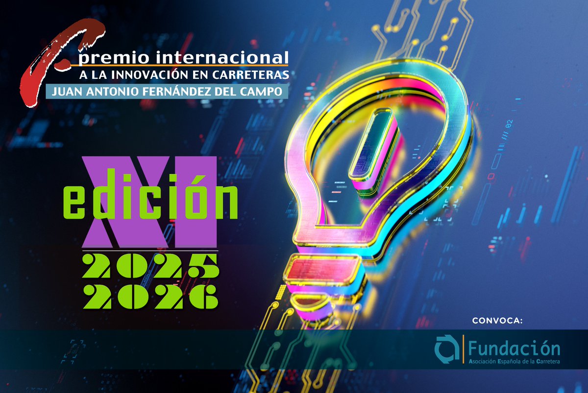 📢La Fundación <a href="/aecarretera/">@aecarretera</a> convoca el XI "Premio Internacional a la Innovación en Carreteras Juan Antonio Fernández del Campo"
📅El plazo para presentar originales se extiende hasta el 30/06/2026
💰Está dotado con 12.000€
🎓El Jurado está presidido por el Catedrático <a href="/delValMA/">Miguel A. del Val</a>