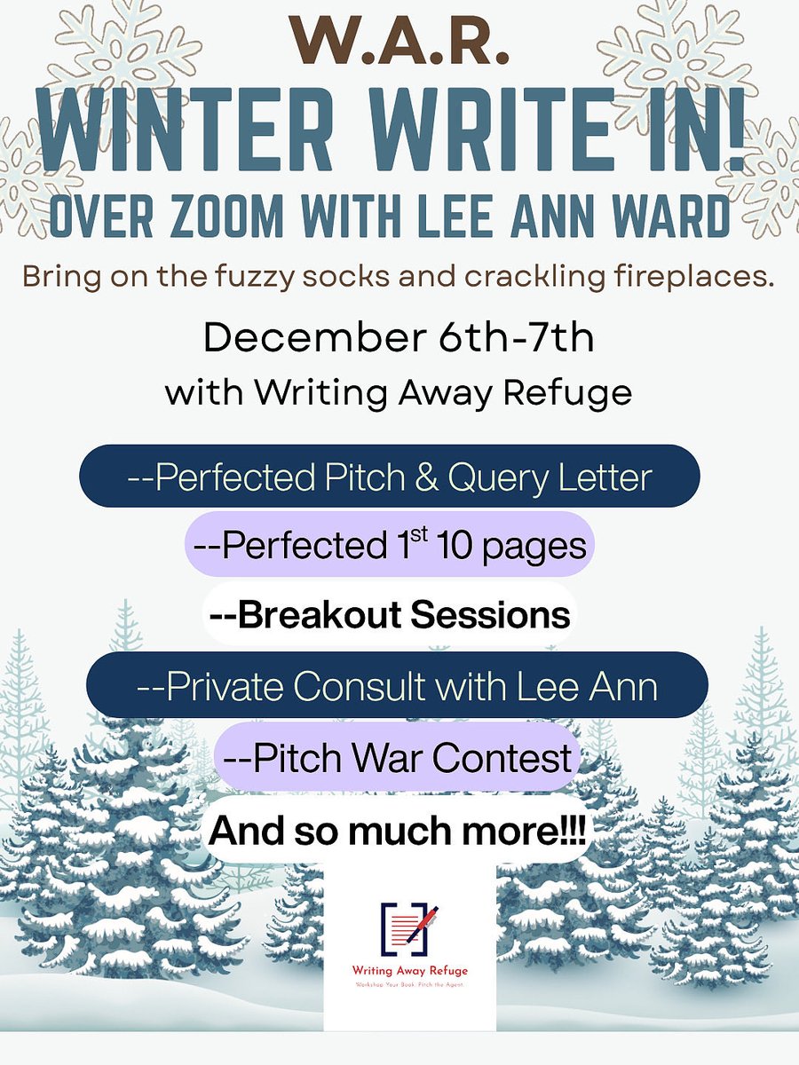 8 Spots Remaining! W.A.R. Winter Write In Dec. 6-7! Perfect your 1st 10 pgs, pitch &amp; query letter, private consult w/agent liaison. Pitch War! Win a FREE W.A.R. course #writingawayrefuge #writingcommunity #writer #amwriting #writerslife #writingmasterclass writingawayrefuge.com/about-5-6