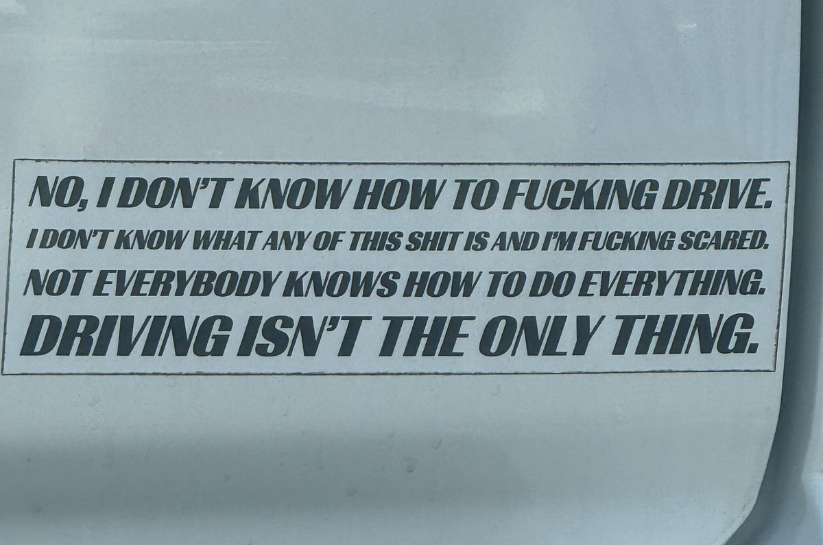One of the greatest bumper stickers I’ve ever seen