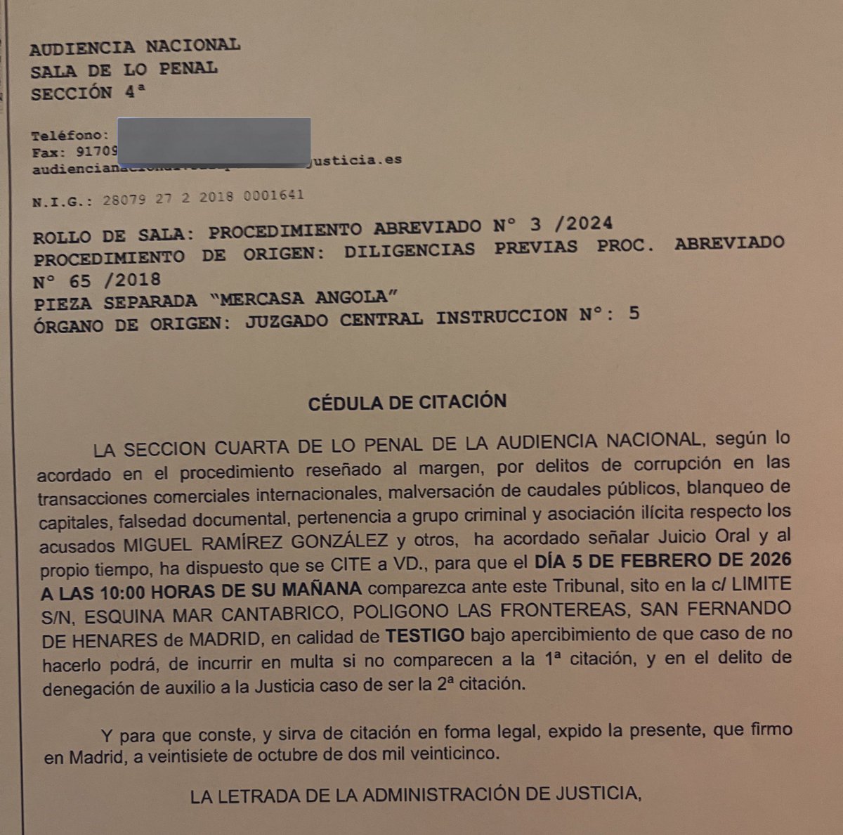 5 de febrero. Audiencia Nacional. “Caso Mercasa-Pieza Angola.”

Vivimos una película de terror, que incluyó la entrada en mi despacho para robar mi ordenador y diversos documentos.

En su momento la información que me llegó es que mi cese como Secretaria General de MERCASA en