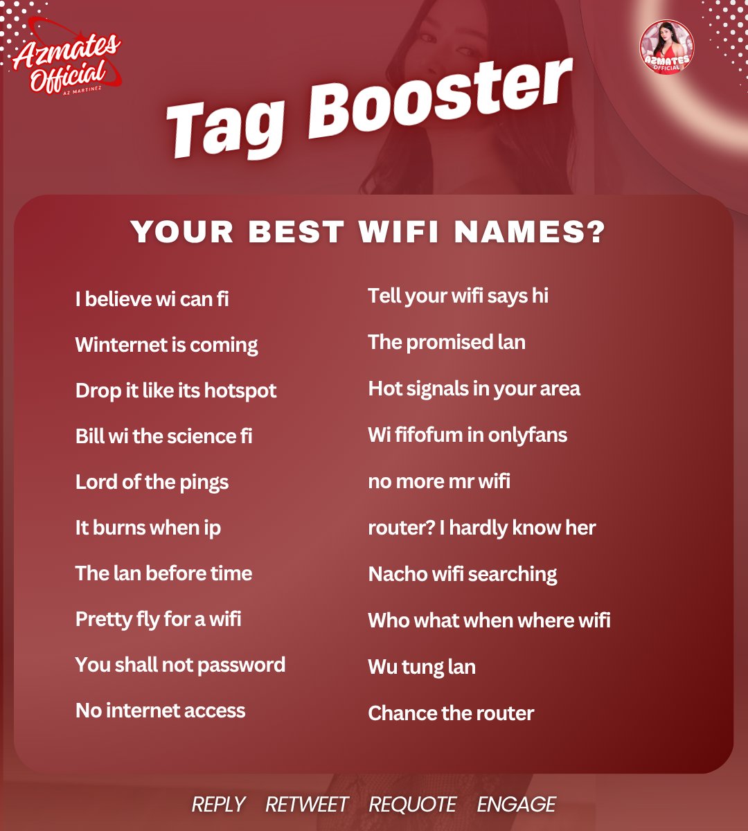 tag booster eight

Reminders:
• Add three words per tweet
• No emojis
• No ALL CAPS
• No numbers
• Engage with big accounts
• RT and Quote

AZ MEETS TECHLIFE
AZ MEETS TECHLIFE
#AzMartinez