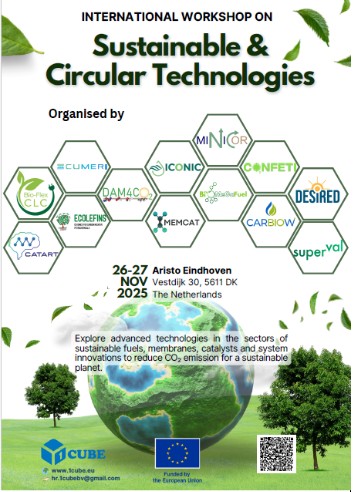 dam4co2's tweet image. Don&apos;t miss our Workshop on Sustainable &amp;amp; Circular Technologies Nov 26-27, 2025, Netherlands

Join EIC Pathfinder projects @dam4co2  @ICONIC @MINICOR @CONFETIProject @SUPERVAL

Register now: 1cube.eu/international-…

#EICPathfinder #Sustainability #CO2Reduction #CircularEconomy