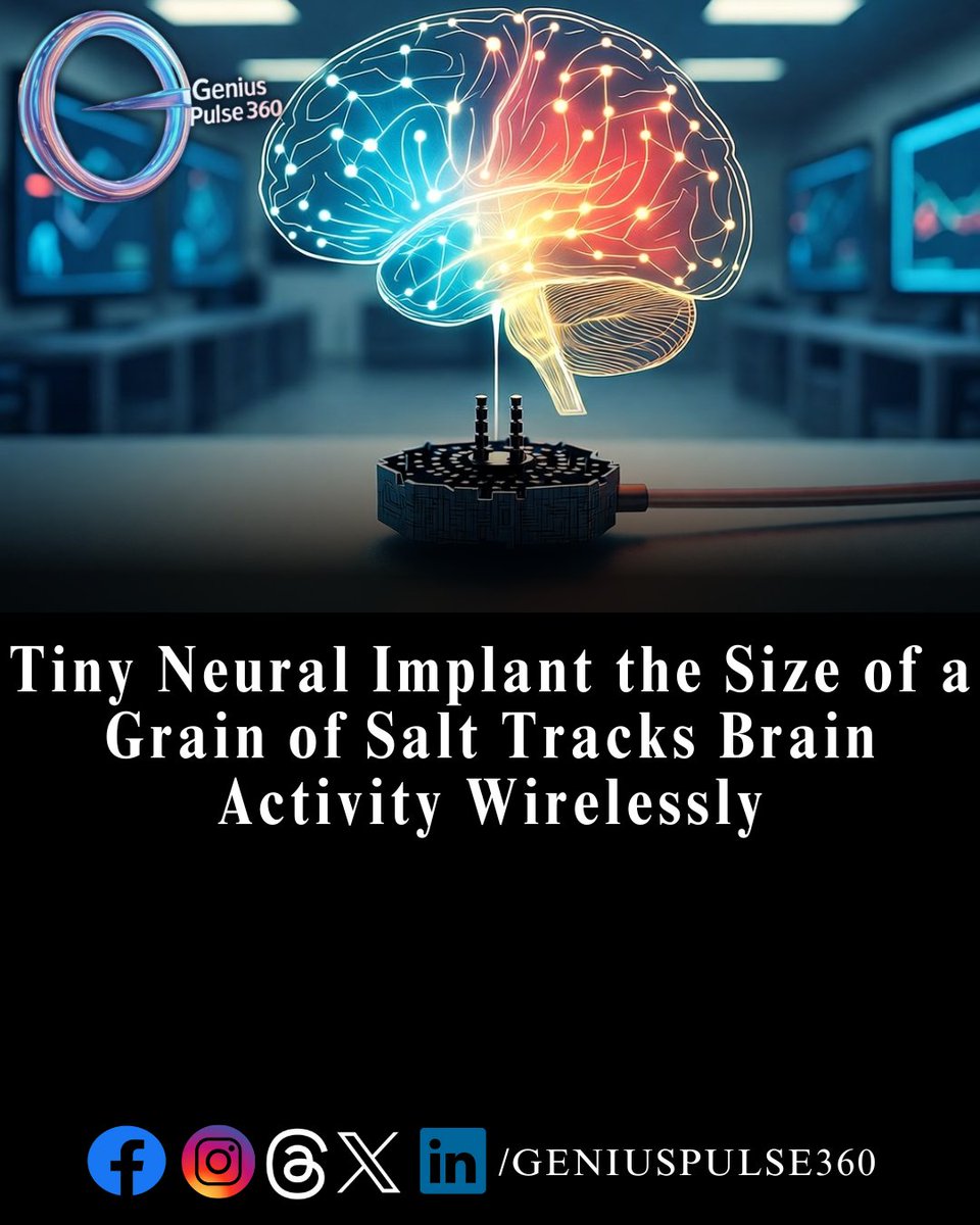geniuspulse360's tweet image. Tiny neural implant—smaller than a grain of salt—wirelessly transmitted brain activity in mice for over a year, paving the way for ultra-miniaturized, chronic brain monitoring.
#Neurotech #WirelessSensors #BrainImplant #Innovation #CornellResearch