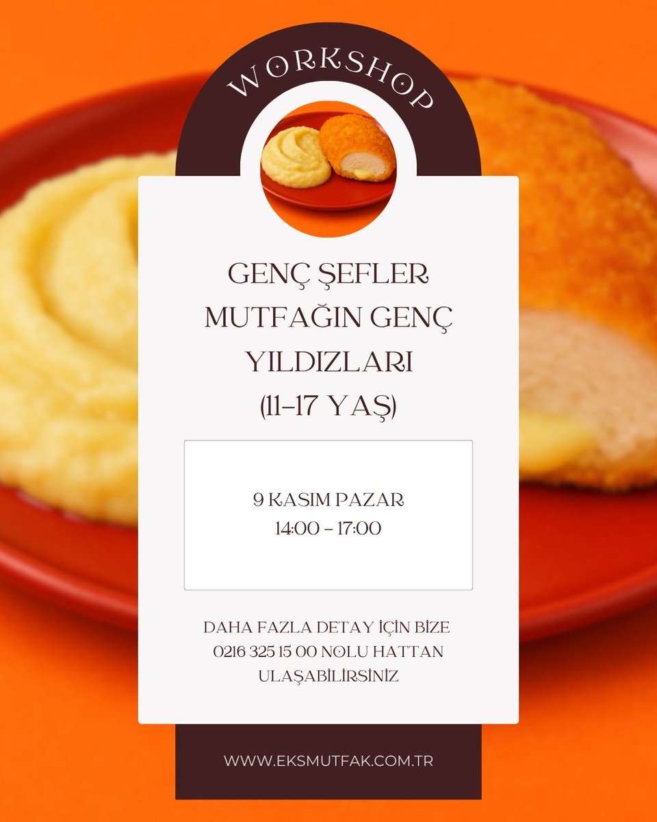 GENÇ ŞEFLER MUTFAĞIN GENÇ YILDIZLARI (11-17 YAŞ) workshop 9 Kasım’da Eks Mutfak Akademi’de…

9 Kasım Pazar günü 14:00-17:00 saatleri arasında gerçekleşecek olan Genç Şefler Mutfağın Genç Yıldızları workshop’u için biletler @biletix ve <a href="/bubilet/">Bubilet</a> ‘te!

MENÜ:
-CORDON BLEU
-KREMALI