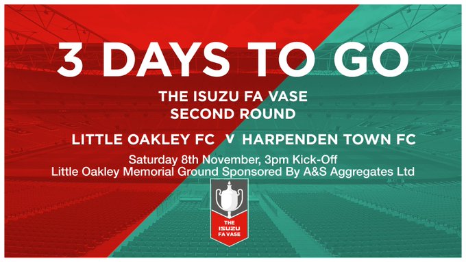 Promotional graphic split in red and green sections with text announcing 3 days to go for the Isuzu FA Vase second round match between Little Oakley FC and Harpenden Town FC at Little Oakley Memorial Ground sponsored by A&S Aggregates Ltd on Saturday November 9th at 3pm kick-off. Includes the FA Vase trophy logo.