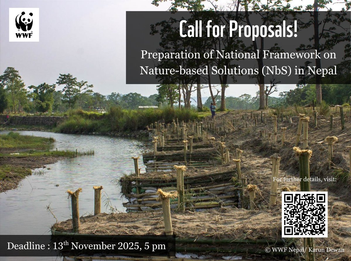 WWFNepal's tweet image. We are seeking a qualified Nepal-based org to develop National Framework on Nature-based Solutions guiding Nepal’s efforts to tackle land degradation, climate change, &amp;amp; biodiversity loss through sustainable, inclusive, &amp;amp; evidence-based approaches. 
Visit: wwfnepal.org/get_involved/c…