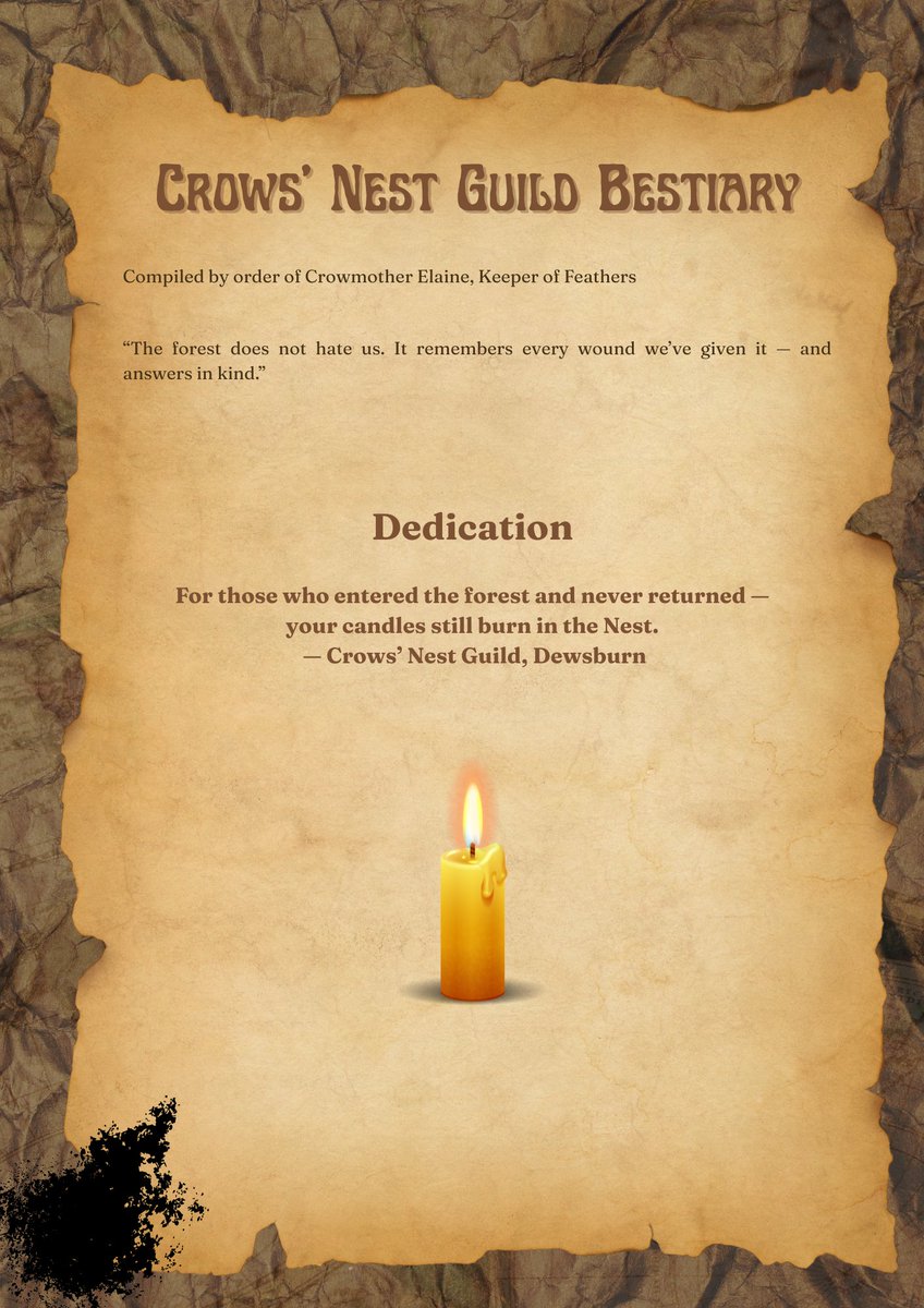 I found it beneath a fallen pack, half-buried in the mud.

“For those who entered the forest and never returned, your candles still burn in the Nest”

#FourAgainstDarkness #SoloRPG #TTRPG #Fantasy #DarkFantasy #Worldbuilding #CrowsNestChronicles #TheBookWyrm