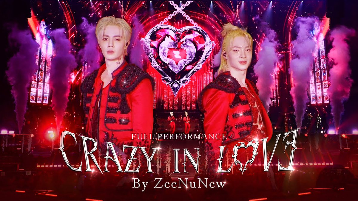 ❤️‍🔥ZeeNuNew - Crazy in Love | ZeeNuNew 2nd Concert Opening