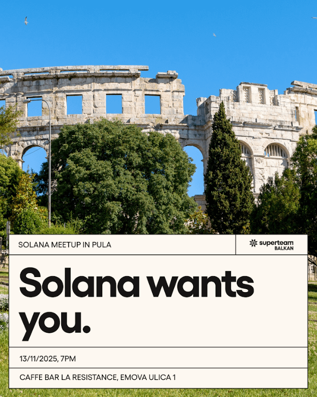Another @superteamBLKN event is coming to Pula!👀

What to expect:

- Web3 and crypto talks
- Join a fast-growing Balkan crypto community
- Learn about opportunities on @Solana

Reserve your spot, completely free, and join us 👇