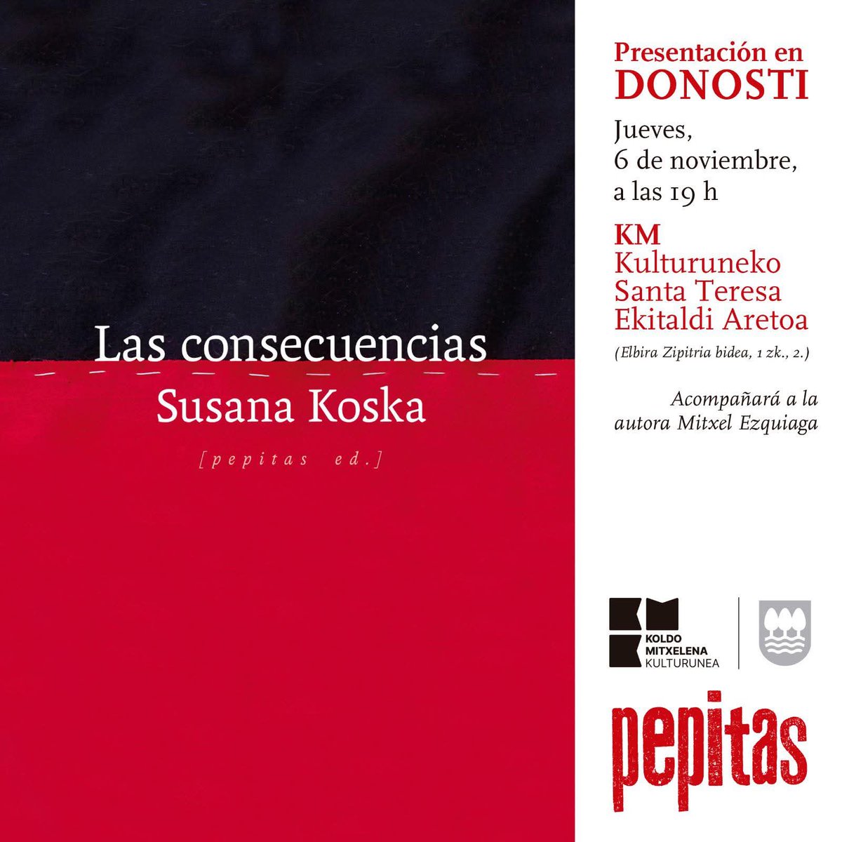 Nuestra colaboradora Susana Koska presenta "Las consecuencias"
6 de noviembre a las 19:00