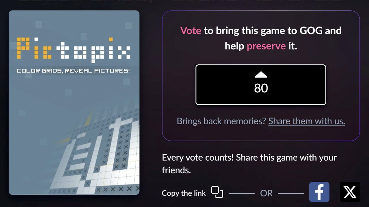 Gamrok's tweet image. Very happy to see that people want Pictopix on GOG. And especially to read the messages at the bottom of the page 🤗

➡️ gog.com/dreamlist/game…

I really hope to release it on @GOGcom one day.

Feel free to vote and share 🙂

#Pictopix #Nonogram #Picross #PuzzleGame #IndieGame
