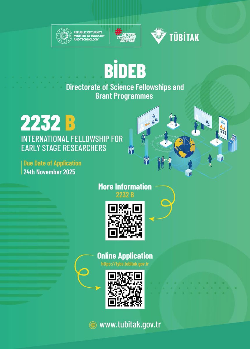 samegitim's tweet image. تعلن هيئة البحوث العلمية والتقنية في تركيا (TÜBİTAK) عن فتح باب التقديم لبرنامج 2232B للزمالة الدولية للباحثين الناشئين.

الموعد النهائي للتقديم: 24 تشرين الثاني 2025

للتقديم والمعلومات الكاملة: tubitak.gov.tr