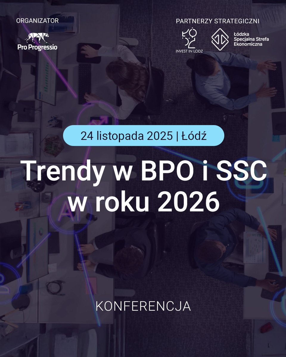 Pro_Progressio's tweet image. 📢 Już 24.11.2025 w Łodzi konferencja „Trendy w BPO i SSC w roku 2026” – kluczowe wydarzenie sektora usług biznesowych!
W programie: automatyzacja, AI, rozwój kompetencji i zrównoważony biznes.

👉 Zarejestruj się: …y-w-bpo-i-ssc-w-roku-2026.gridaly.com

#ProProgressio #BPO #SSC #Trendy2026
