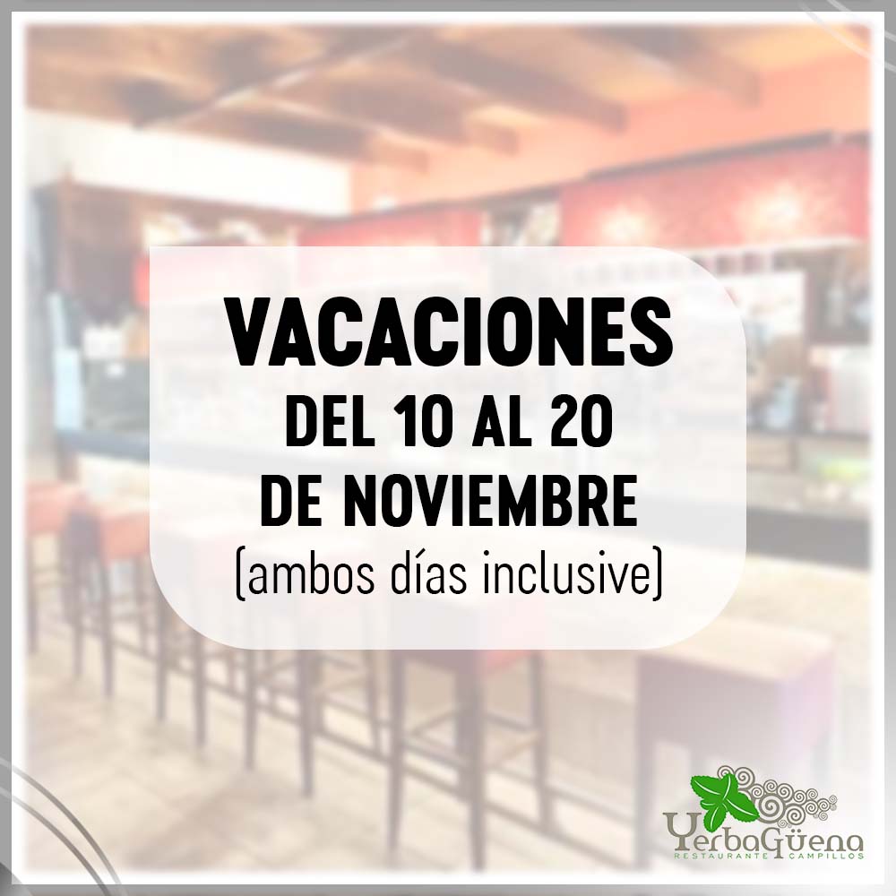 ¡Nos vamos de vacaciones!😊

🗓️ 10 al 20 de noviembre (ambos días inclusive)

#Yerbagüena #Vacaciones #DescansoBienMerecido #Campillos #VolvemosPronto #GraciasPorVuestraConfianza