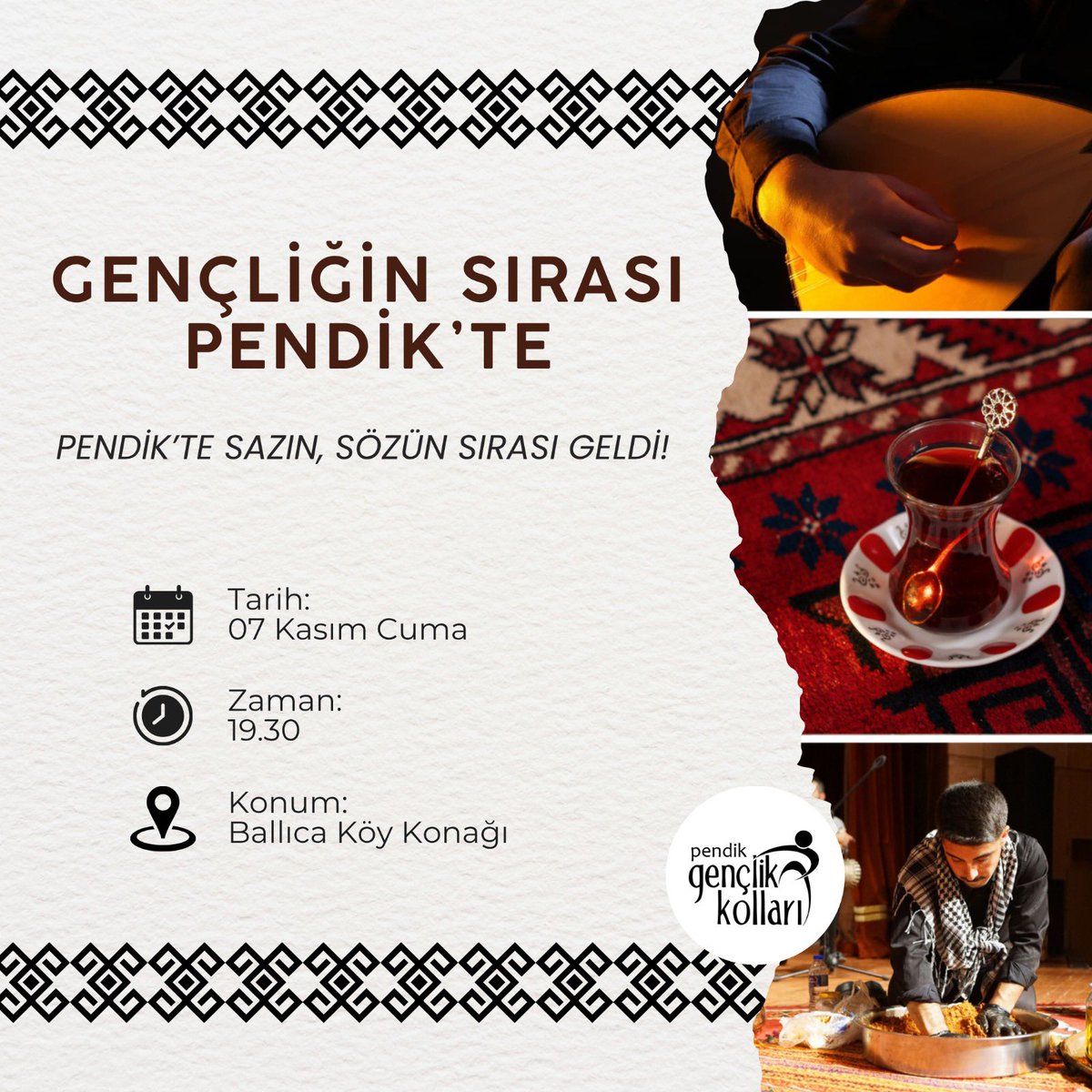 Gençliğin Sırası Pendik’te!🎵

#AKGençPendik olarak, kültürümüzün en samimi geleneklerinden Sıra Gecesi’ni bu kez Pendik’te yaşatıyoruz!
Türküler, muhabbet ve kardeşlik dolu bir akşamda buluşuyoruz. 🤝

📍 Ballıca Köy Konağı
📅 7 Kasım Cuma
🕢 19:30
📌 Otobüslerimiz saat 18:00’de