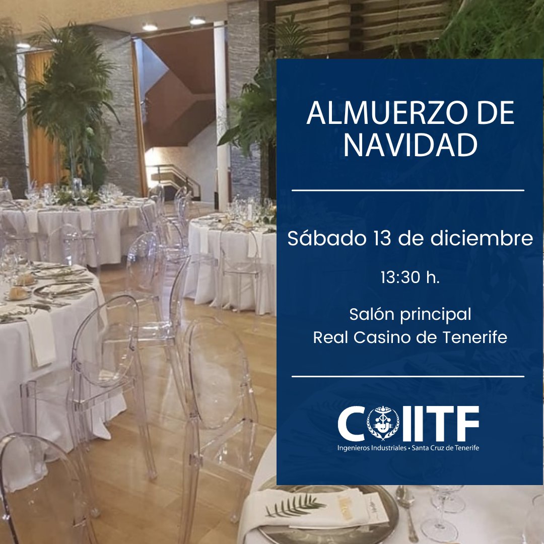 🎄✨¡Ya puedes apuntarte al Almuerzo de Navidad!

Se celebrará el sábado, 13 de diciembre, a las 13:30 h en el Real Casino de Tenerife (salón principal).

El programa incluirá aperitivo, almuerzo y un homenaje especial.

Inscríbete aquí: coiitf.es/evento/?id=138 🔗