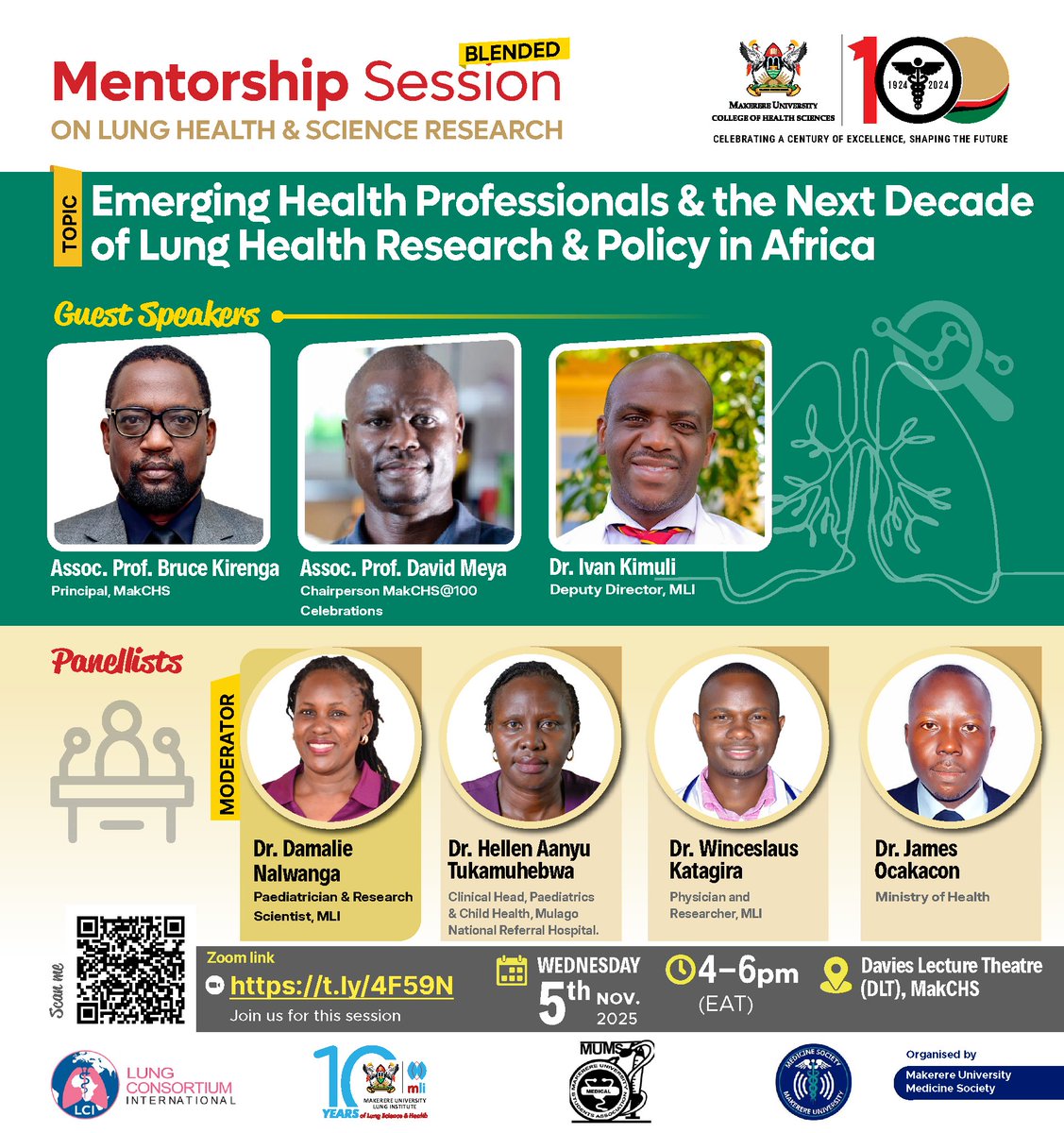 Join us today 5th Nov 2025 (4–6 PM EAT) at the Davies Lecture Theatre, MakCHS, or online via Zoom, for a conversation on “Emerging Health Professionals &amp; the Next Decade of Lung Health Research &amp; Policy in Africa.” #MLIat10
 us02web.zoom.us/meeting/regist…

<a href="/brucekirenga/">Bruce Kirenga</a> <a href="/MakerereCHS/">Makerere University College of Health Sciences</a>