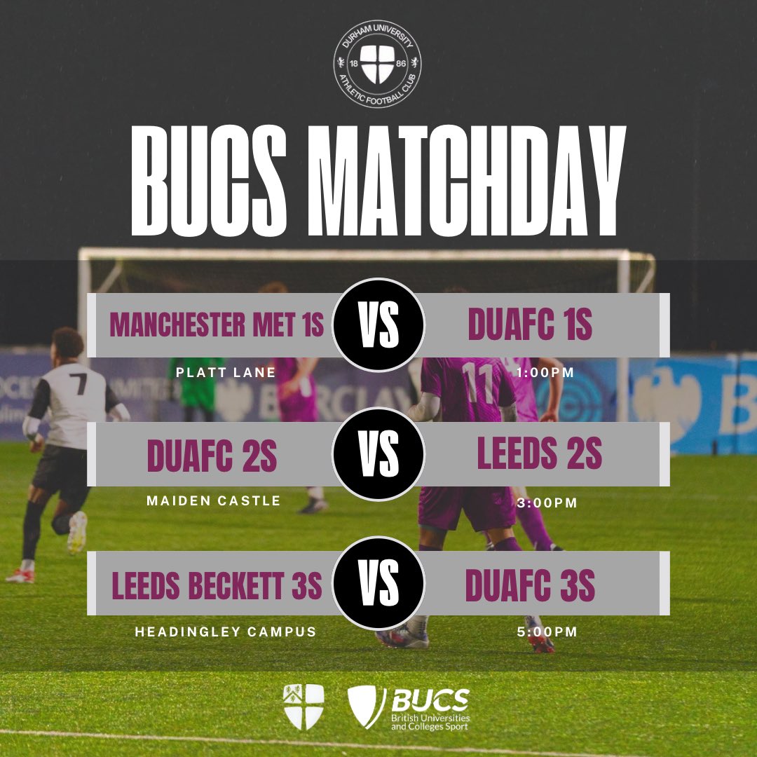 BUCS Gameweek 4! ⚽💜

It’s another big day of action for our teams! 

1s are on the road at Manchester Met 1s, kicking off at 1pm. 
2s are back at Maiden Castle taking on Leeds 2s, kick off 3pm.
3s round off the day away at Leeds Beckett 3s, with a 5pm kick off.