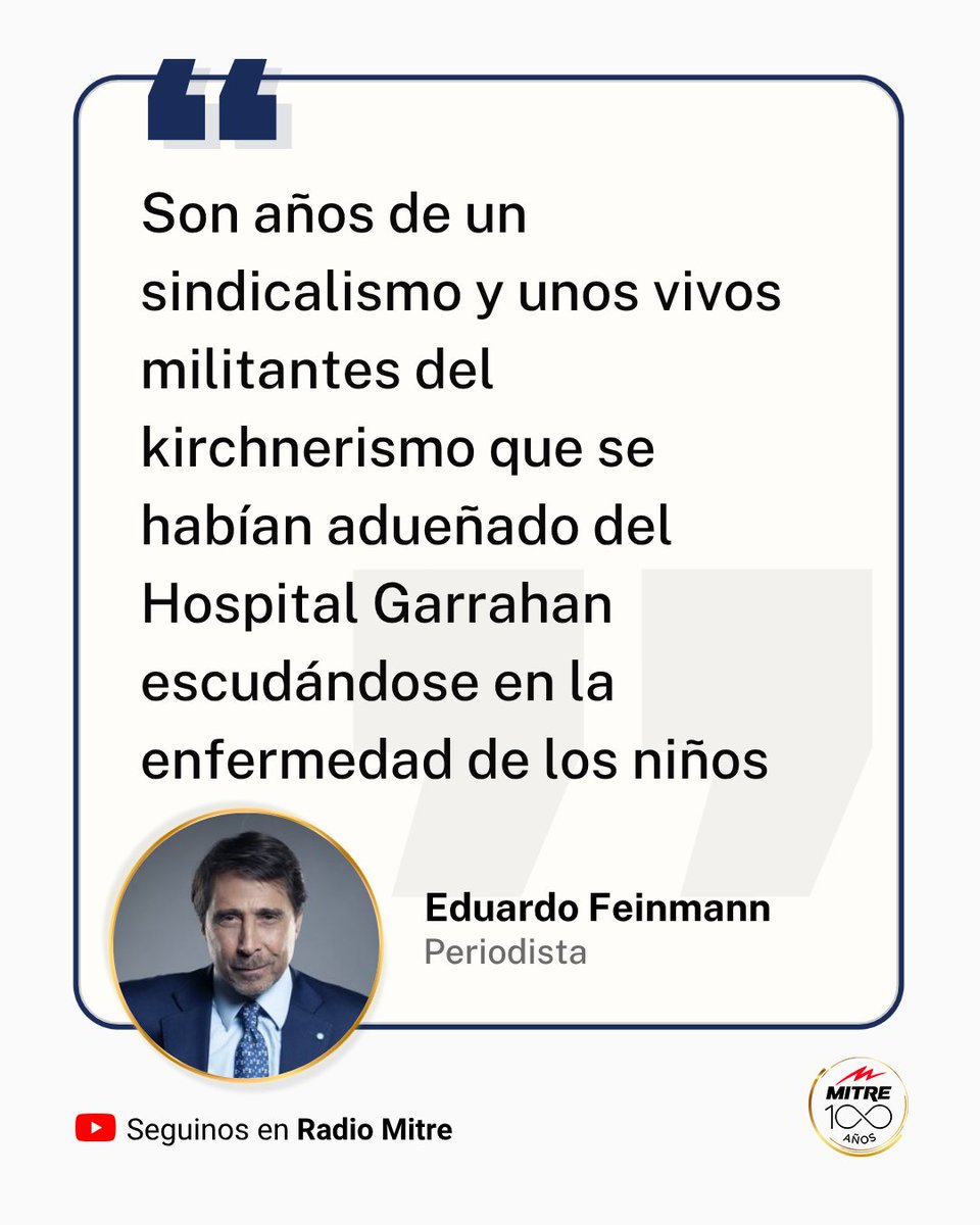 radiomitre's tweet photo. 📣 @edufeiok en Radio Mitre: "Son años de un sindicalismo y unos vivos militantes del kirchnerismo que se habían adueñado del Hospital Garrahan escudándose en la enfermedad de los niños" https://t.co/VvV3XPvbsb