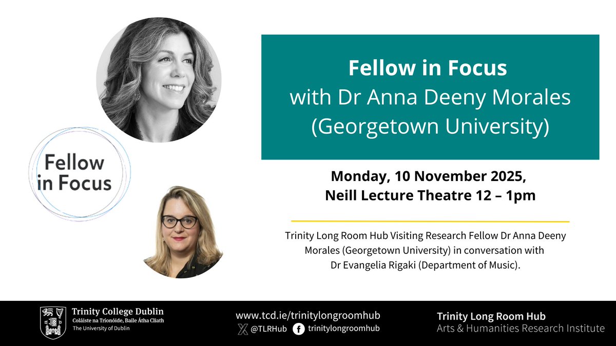 TLRHub's tweet image. Our next #FellowInFocus will feature Dr Anna Deeny Morales (Georgetown University) in conversation with Dr Evangelia Rigaki (School of Creative Arts).

🗓 Monday, 10 Nov | 12–1 PM | Neill Lecture Theatre

Free &amp;amp; open to all!

#ArtsHumanities #Research #TLRHub