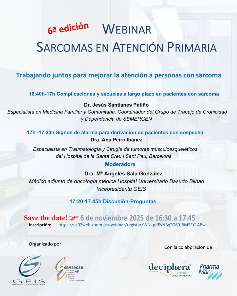 GrupoGeis's tweet image. ¡Mañana, 6 de noviembre!
6ª edición del webinar “Sarcomas en Atención Primaria” 
De 16:30 a 17:45 h
Inscríbete aquí 👉 us02web.zoom.us/webinar/regist…
Organizan @GrupoGEIS y @SEMERGENap, con la colaboración de @Deciphera  y @PharmaMar .

#Sarcomas  #AtenciónPrimaria