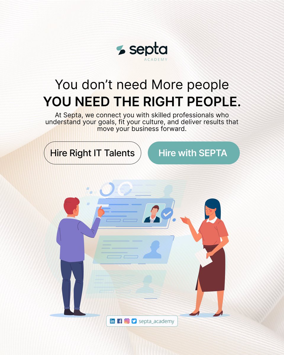 septa_academy's tweet image. You don’t need more people, you need the right people. 

At Septa, we connect you with tech talents who don’t just fill roles they fuel results. 

Build smarter teams that move your vision forward.

#Septa #RightPeopleRightResults #TechTalent #SmartHiring #TeamExcellence #BuildB